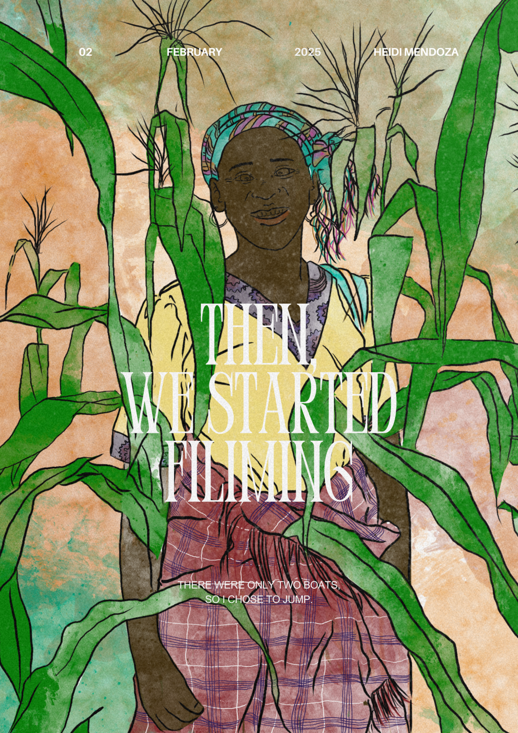 Then, we started&nbsp;filming